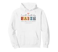 Caminaré por Faith Christian Bible Verse Design Sudadera con Capucha