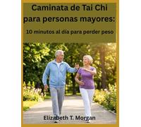 Caminata de Tai Chi para personas mayores: 10 minutos al día para perder peso