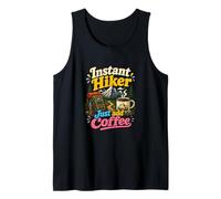 Caminata Divertida con Instant Hiker Just Add Coffee Camiseta sin Mangas