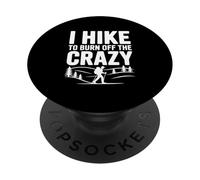 Caminata para Quemar a los Amantes de la Aventura de Senderismo Locos PopSockets PopGrip Adhesivo