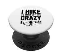 Caminata para Quemar a los Amantes de la Aventura de Senderismo Locos PopSockets PopGrip Adhesivo