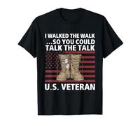 Caminé por la caminata para que pudieras hablar de la charla Veterano de EE. UU Camiseta
