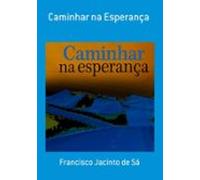 Caminhar Na Esperança (ebook)