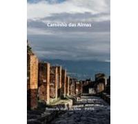 Caminho Das Almas (ebook)