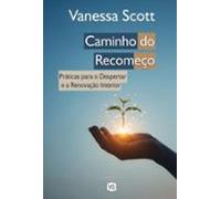 Caminho Do Recomeço (ebook)