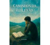 Caminhos Da Reflexão (ebook)