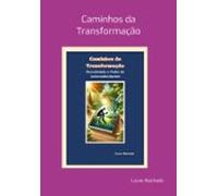 Caminhos Da Transformação (ebook)