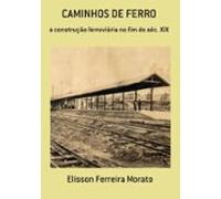 Caminhos De Ferro (ebook)
