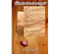 Caminhos Do Coração (ebook)