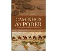Caminhos Do Poder (ebook)