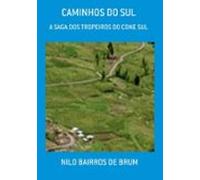 Caminhos Do Sul (ebook)