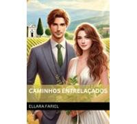 Caminhos Entrelaçados (ebook)