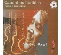 Caminhos Iludidos - Fado E Guitarras