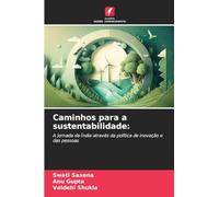 Caminhos para a sustentabilidade:: A jornada da Índia através da política de inovação e das pessoas