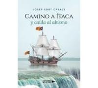 camino a itaca y caida al abismo