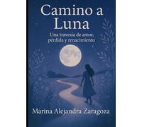 Camino a Luna