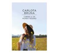 Camino A Un Mundo Vegano (ebook)