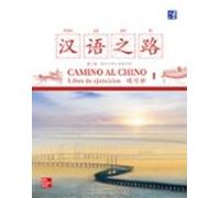 Camino al chino I. Ejercicios, 2ed
