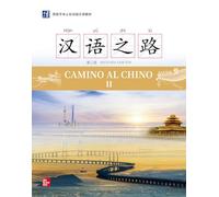 Camino Al Chino Ii 2ed (bundle-lnea)