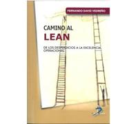 Camino al Lean: De los desperdicios a la excelencia operacional