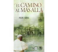 Camino Al Más Allá