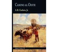Camino Al Oeste (Colección Frontera)