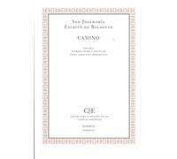 Camino (CENTRO PARA EDICION CLASICOS ESPA?OLES)