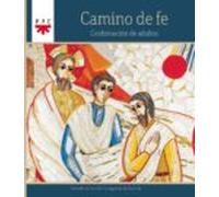 Camino de fe. Confirmación de adultos