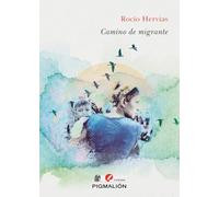 CAMINO DE MIGRANTE