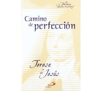 Camino de perfección: 9 (Biblioteca de clásicos cristianos)
