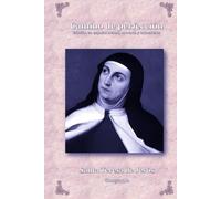 Camino de perfección: Edición en español actual, anotada y comentada (Místicos del Silencio - Versión Comentada)