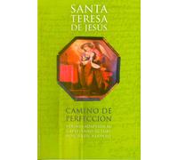 Camino de perfección | Santa Teresa De Jesús