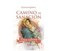 Camino de sanación de lazos maternos