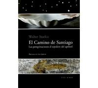 Camino De Santiago, El: Las peregrinaciones al sepulcro del apóstol (Pasajero)