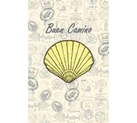 Camino de Santiago Journal: Buen Camino Pilgrim Notebook for Reflection, Travel & Personal Growth: Lined Travel Diary with Pilgrim Passport Inspired ... Reflection, Mindfulness & Personal Growth
