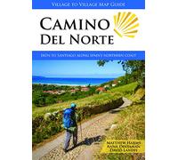 Camino Del Norte (6th): Irun to Santiago along Spain's Northern Coast