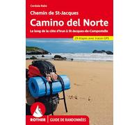 Camino del Norte: Chemin de St-Jacques: D'Irun à Saint-Jacques-de-Compostelle, jusquà Finisterre et Muxia