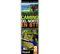 Camino del Norte en BTT: Ruta Jacobea de la costa (Guías excursionistas Desnivel)