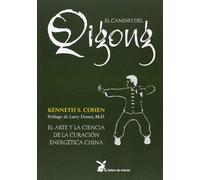 Camino del qigong de Cohen, Kenneth S. (2004) Tapa blanda
