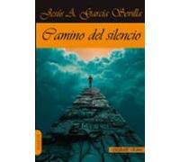 Camino Del Silencio