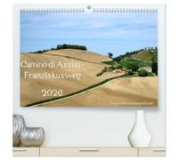 Camino di Assisi - Franziskusweg (hochwertiger Premium Wandkalender 2026 DIN A2 quer), Kunstdruck in Hochglanz: Auf den Spuren des Franz von Assisi am Pilgerweg von Dovadola nach Rom