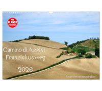 Camino di Assisi - Franziskusweg (Wandkalender 2026 DIN A3 quer), CALVENDO Monatskalender: Auf den Spuren des Franz von Assisi am Pilgerweg von Dovadola nach Rom