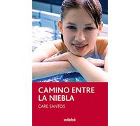 Camino entre la niebla, de Care Santos: 101 (Periscopio)