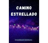 Camino Estrellado (ebook)