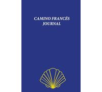 CAMINO FRANCÉS JOURNAL