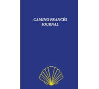CAMINO FRANCÉS JOURNAL