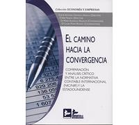 CAMINO HACIA LA CONVERGENCIA, EL