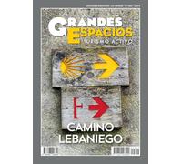 Camino Lebaniego (Guías excursionistas Grandes Espacios, Nº 300): Grandes Espacios 300