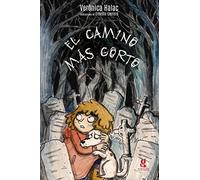 CAMINO MAS CORTO, EL