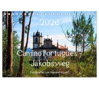 Camino Portugues - Jakobsweg (Tischkalender 2026 DIN A5 quer), CALVENDO Monatskalender: Pilgerweg entlang der portugisischen Küste von Porto nach Santiago de Compostela